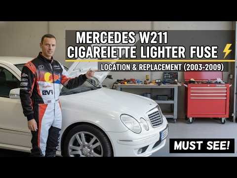Mercedes W211 Cigarette Lighter Fuse Location & Replacement (2003-2009)
