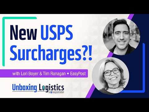 Unboxing the Trends: USPS Surcharges, FedEx 2-Hour Delivery, the Rise of Amazon Shipping | Ep. 86