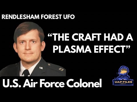 U.S. Air Force Colonel Describes UFO Encounter at UK Base 