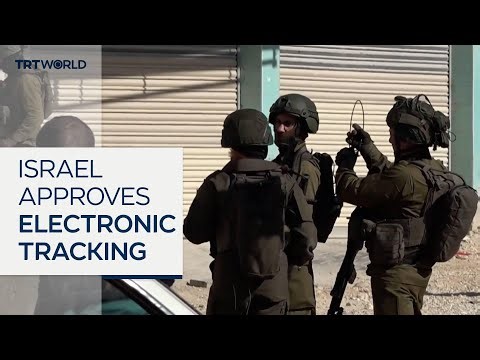 Israel approves a new surveillance measure in occupied West Bank