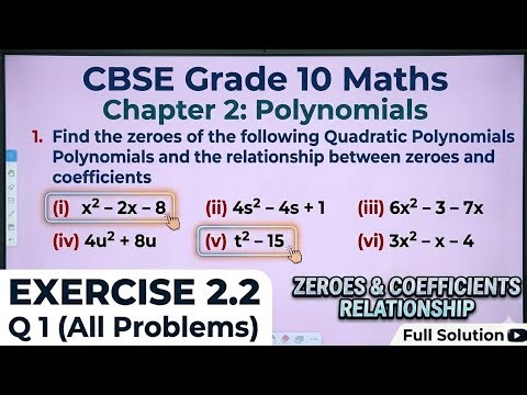 CBSE Class 10 Maths Chapter 2 | Exercise 2.2 Q1 | Polynomials Zeroes & Coefficients