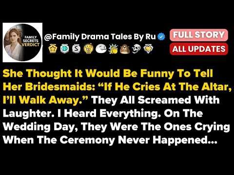 She Thought It Would Be Funny To Tell Her Bridesmaids “If He Cries At The Altar, I’ Best Red