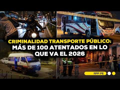 🔴 Criminalidad en el transporte público: ataques ya igualan en 2026 a todo el 2025