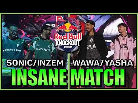 SonicFox/Inzem Vs Wawa/Yasha - WHAT A MATCH!【Red Bull Knockout 2XKO】