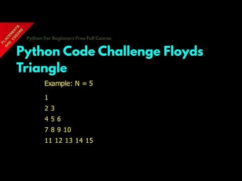 Python Code Challenge Floyds Triangle || Lesson 66 || Python For Beginners ||