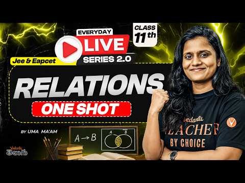 Relations ONE SHOT - Class 11 Maths | JEE & EAPCET 2027 Everyday Live Series | Uma Madam