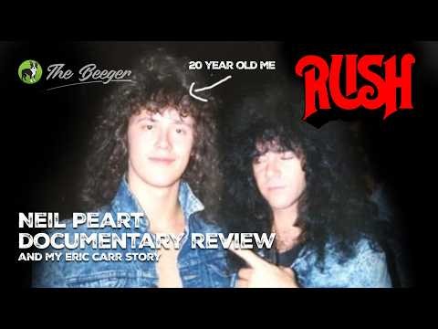 RUSH neil peart documentary review and my eric carr story