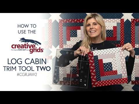 How to Use the Creative Grids Log Cabin Trim Tool Two | Shabby Fabrics
