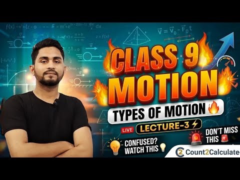 🚀 Motion Lecture 3 LIVE | Types of Motion , Speed&Velocity | Class 9 Physics #cbse #motion #class9