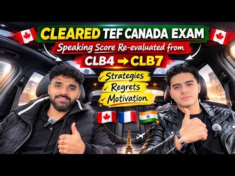 How he cleared TEF🍁exam in 11 months🔥 as an Indian on his work permit+ Re-evaluation tips