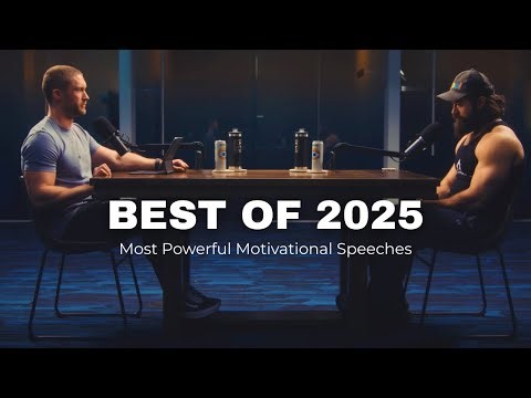 BEST OF 2025: Most Powerful Motivational Speeches