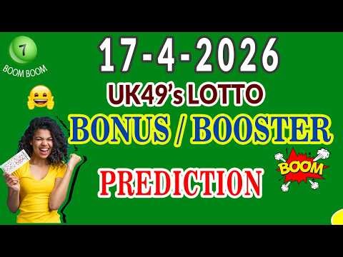 UK49 BOOSTER PREDICTION TODAY I BONUS BALL PREDICTION TODAY I LUNCTIME I TEA TIME LOTTO PREDICTION