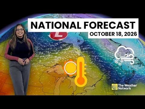 Canada's Daily Forecast - October 18, 2026 | #WeatherAM