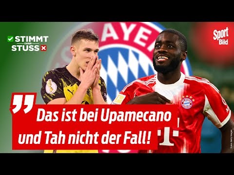 Dayot Upamecano: Was bedeutet Bayerns Mega-Deal für Nico Schlotterbeck? | Stimmt oder Stuss