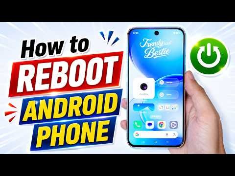How to Reboot Android Phone