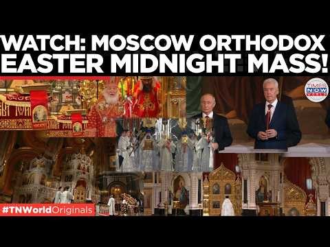 WATCH: Christ is Risen! Holy Fire Lights Up Moscow Cathedral, Patriarch Kirill & Putin Leads Prayer