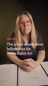 How the Supreme Court Hollowed Out the Voting Rights Act