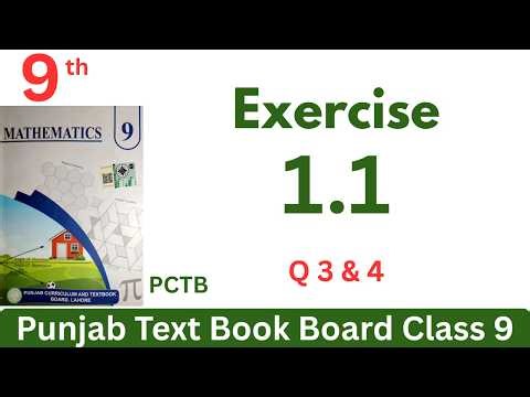 Exercise 1.1 Class 9 | Q 3 & 4 | New Syllabus