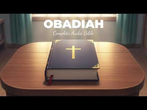 OBADIAH | Complete Audio Bible (NIV) | High-Quality Dramatic Reading