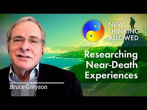 Researching Near-Death Experiences with Bruce Greyson (4K Reboot)