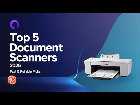 Top 5 Best Document Scanners in 2026 – Reviews & Price Guide