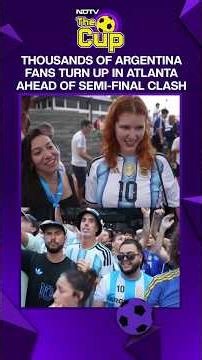 FIFA World Cup 2026 | Argentines Turn Atlanta Into Buenos Aires Ahead of England Semi-Final