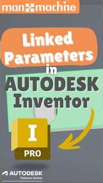 Autodesk Inventor - Linked Parameters
