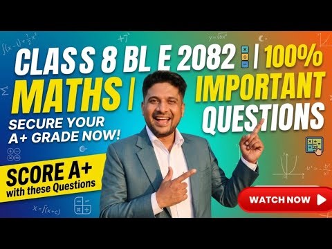 BLE Class 8 Maths 2082 | class 8 ble math model question solve 2082 | Important Math Question