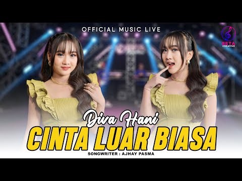 Cinta Luar Biasa - Diva Hani (Official Music Live) l Cinta Ku Sungguh Luar Biasa