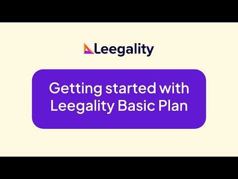 Leegality Basic Plan Demo | How to get started with basic plan | Product Walkthrough