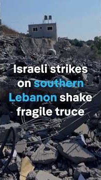 Israeli strikes kill 11 in southern Lebanon, deadliest since June truce | DW News