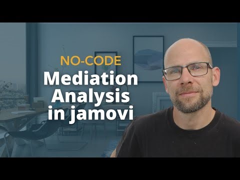 Free No-Code Mediation Analysis in jamovi