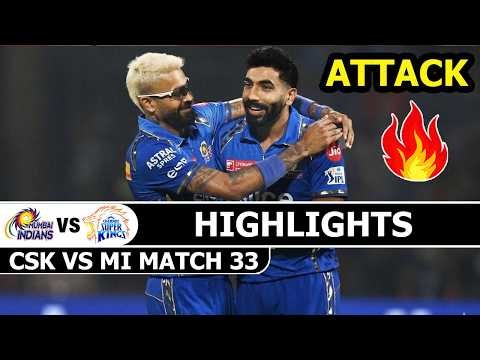 Mumbai Indians Vs Chennai Super Kings Match 33 Highlights IPL 2026 | MI Vs CSK