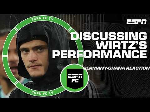 Germany vs. Ghana Reaction: Why is Florian Wirtz playing better with the national team? | ESPN FC