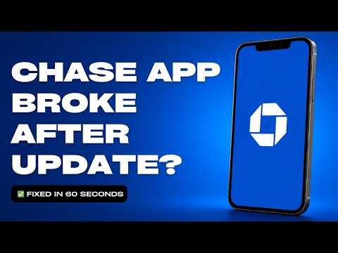 How to Fix Chase App Not Working After iPhone Update (iOS Fix 2026)