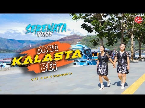 Dang Kalasta Bei - Serenata Voice ( Official Music Video )