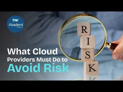 What Cloud Providers Must Do to Avoid Risk
