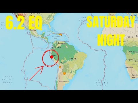 New Large Earthquake 6.2 Peru Region. Saturday Night update