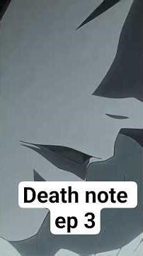 Death note episode 3 #deathnote #deathnoteanime #anime