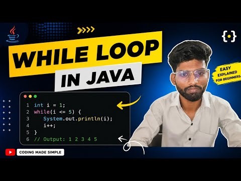 While Loop in Java Explained Simply 🚀 | Beginner to Advanced