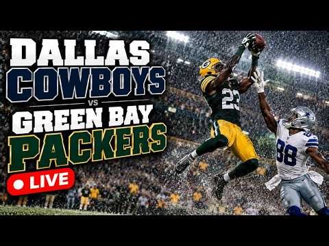 Green Bay Packers VS Dallas Cowboys | LIVE NFL Game Night