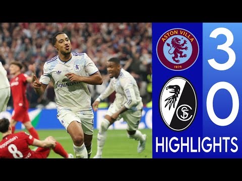 SC Freiburg vs Aston Villa 0-2 Live Highlights Tielemans & Buendía & Morgan Rogers Goals! | Final 