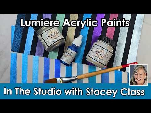 Lumiere Acrylic Paints by Jacquard. In the Studio February Class 3 of 4