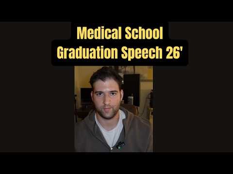 Medical School Graduation Speech