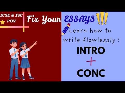 Fix Your Essays: Master Intro & Conclusion Writing | ICSE & ISC English #Class10&12_English