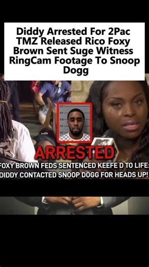 Diddy Arrested For 2Pac TMZ Released Rico Foxy Brown Sent Suge Witness RingCam Footage To Snoop Dogg#news #cele #usa