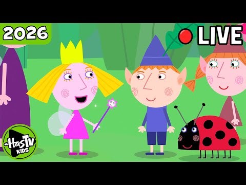 🔴 LIVE! 🧚 Spring Time with Ben and Holly's Little Kingdom! 🟢 HasTV Kids