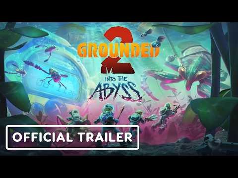 Grounded 2 - Official Into the Abyss Update Full Trailer