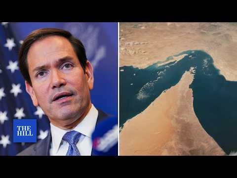 Rubio quells Gulf State concerns as British officials claim ship was attacked in Strait of Hormuz