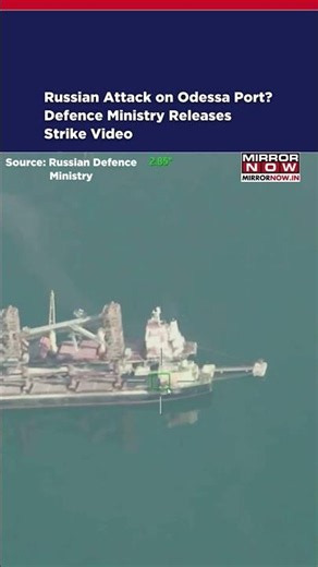 Ukraine Port Blast: Russia Claims Odessa Ships Destroyed in Latest Military Strike #ytshorts